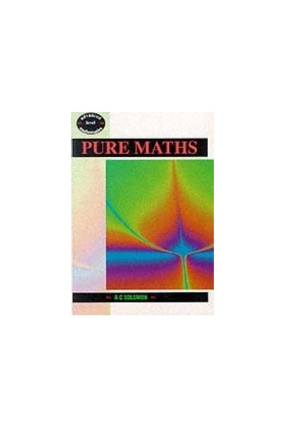 Pure Maths (Advanced Level Mathematics)
